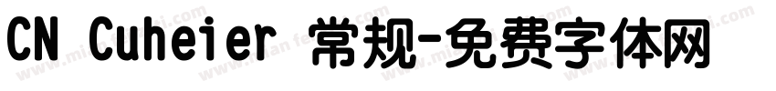 CN Cuheier 常规字体转换